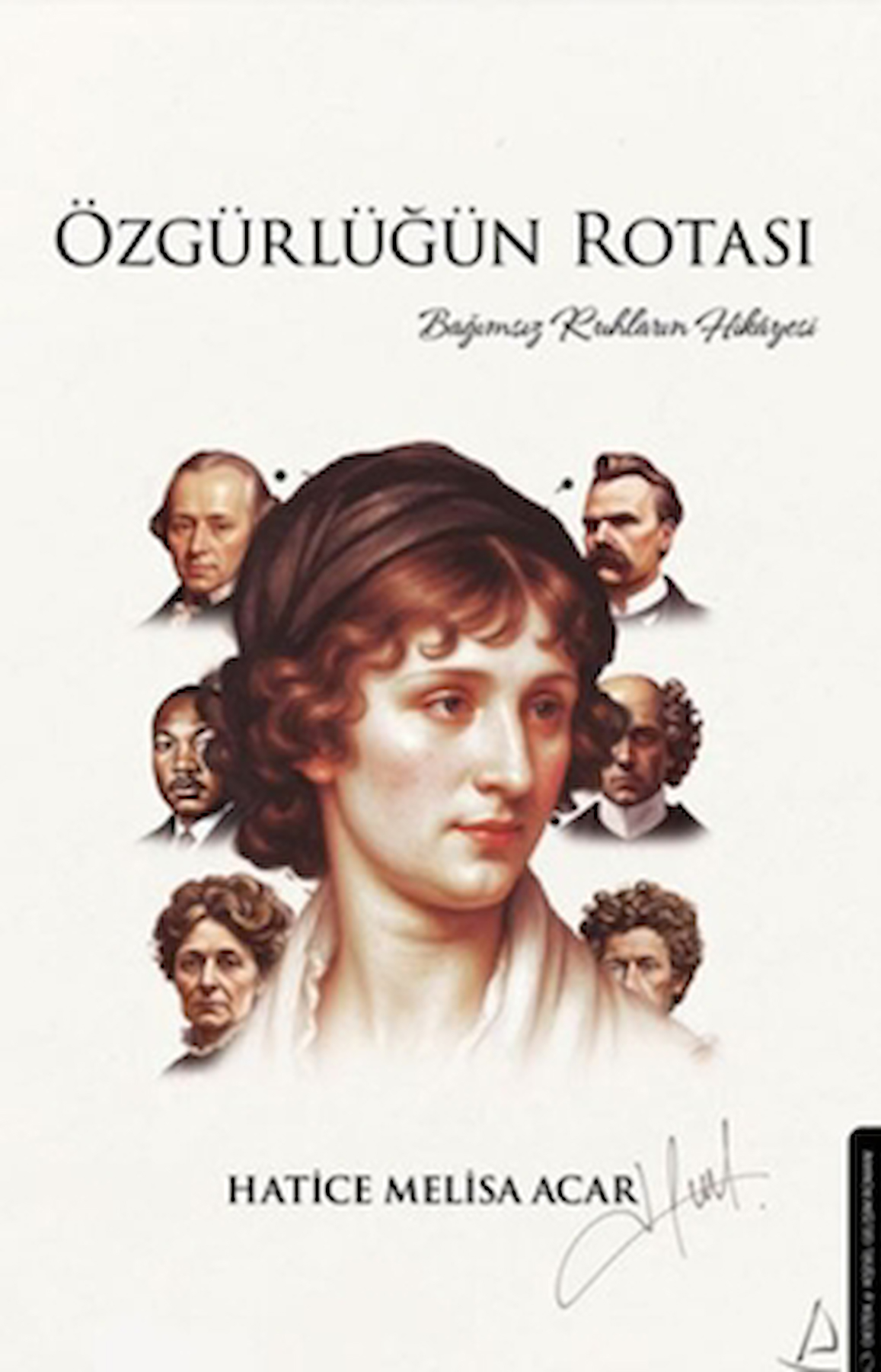 Özgürlüğün Rotası / Hatice Melisa Acar / Destek Yayınları / 9786256051843