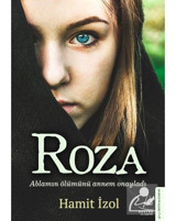 Roza - Hamit İzol - Destek Yayınları