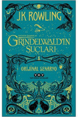 Yapı Kredi Yayınları Fantastik Canavarlar Grindelwaldın Suçları Orijinal Senaryo J. K. Rowling