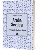 Araba Sevdası - Recaizade Mahmut Ekrem - Ema Klasik Yayınları
