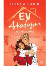 Ev Arkadaşım - Aşk Anatomisi - Gonca Çakır - Dokuz Yayınları