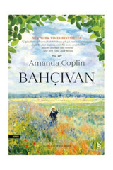 Everest Yayınları Bahçıvan, Amanda Coplin, , Bahçıvan Kitabı, 590 Sayfa