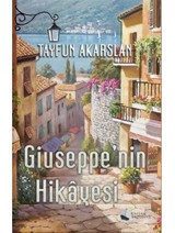 Giuseppe'nin Hikayesi - Tayfun Akarslan - Karina Yayınevi