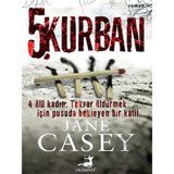 5. Kurban - Jane Casey - Olimpos Yayınları