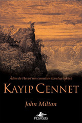 Pegasus Yayınları Kayıp Cennet: Adem İle Havva'nın Cennetten Kovuluş Öyküsü - John Milton
