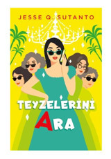 Ren Kitap Teyzelerini Ara / / Jesse Q. Sutanto
