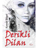 Derikli Dilan - Kemal Bilget - Köprü Kitapları