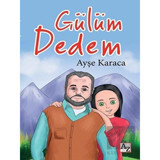 Gülüm Dedem - Ayşe Karaca - Az Kitap