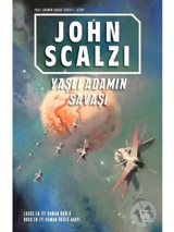 Yaşlı Adamın Savaşı - John Scalzi - İthaki Yayınları