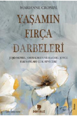 Sonsuz Kitap YAŞAMIN FIRÇA DARBELERİ