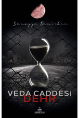Ephesus Yayınları Veda Caddesi 4 Dehr / Ephesus Yayınları / Sümeyye Demirkan
