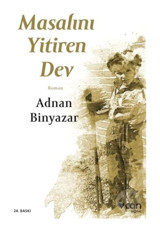 Masalını Yitiren Dev - Adnan Binyazar - Can Yayınları
