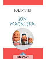 Son Matruşka - Halil Gülez - Ulak Yayıncılık