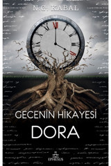 Ephesus Yayınları Gecenin Hikayesi Dora N.G. Kabal