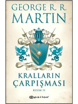 Kralların Çarpışması Kısım 2 - George R. R. Martin - Epsilon Yayınevi