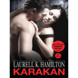 Karakan - Laurell K. Hamilton - Artemis Yayınları