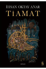 Karakarga Yayınları Tiamat - Ihsan Oktay Anar