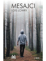 Mesajcı - Lois Lowry - Arkadaş Yayıncılık