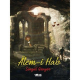 Alem-i Hab - Songül Güngör - Gülnar Yayınları