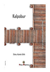 Kalpobur - Gülay Aybala Güllü - Kitap Müptelası Yayınları