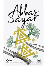 Çelo - Abbas Sayar - Ötüken Neşriyat