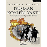 Düşman Köyleri Yaktı - Nevzat Kutlu - Telgrafhane Yayınları