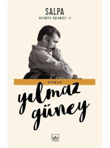 Salpa Selimiye Üçlemesi 2 - Yılmaz Güney - İthaki Yayınları