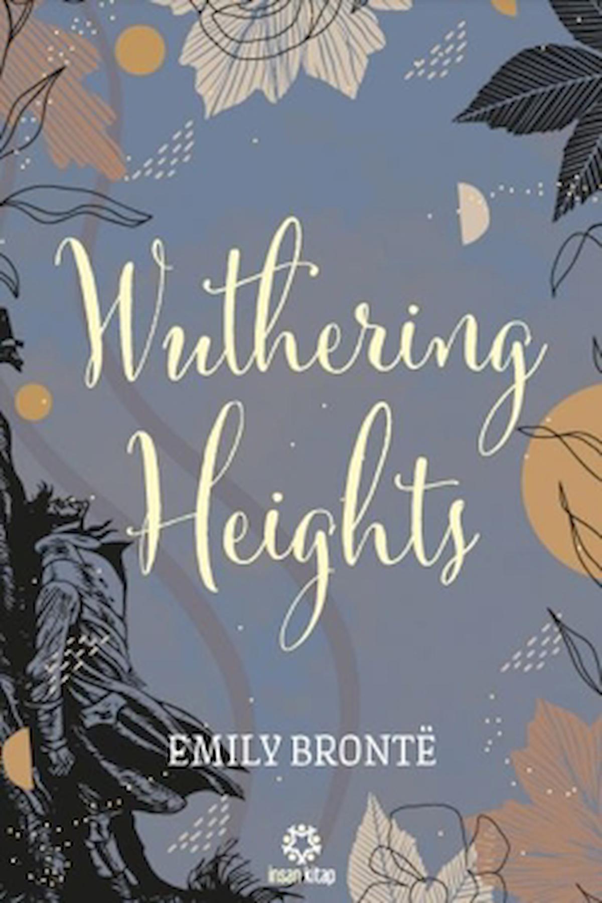 Wuthering Heights / Emily Bronte / İnsan Kitap / 9786258314571