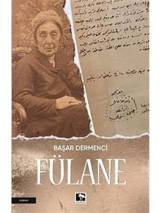 Fülane - Başar Dermenci - Çınaraltı Yayınları