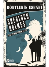 Dörtlerin Esrarı - Sir Arthur Conan Doyle - Parola Yayınları