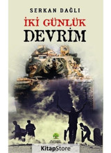 İki Günlük Devrim - Serkan Dağlı - Platanus Publishing