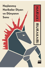 Doğan Kitap - Haşlanmış Harikalar Diyarı Ve Dünyanın Sonu / Haruki Murakami