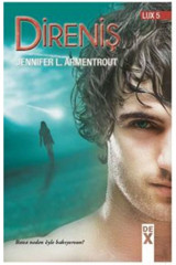 Dex Yayınevi Lux 5: Direniş, Jennifer L. Armentrout, , Lux 5: Direniş Kitabı, 364 Sayfa