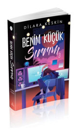 Benim Küçük Sırrım 3 Ciltsiz - Dilara Keskin - Ephesus Yayınları