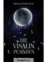 Bir Visalin Peşinden - 2 - İmran Tohumcu - Epsilon Yayınevi