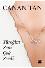 Doğan Kitap Yüreğim Seni Çok Sevdi, Canan Tan, Doğan Kitap, Yüreğim Seni Çok Sevdi Kitabı, 444 Sayfa