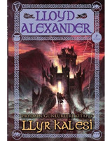 Prydain Günlükleri Kitap 2 - Llyr Kalesi - Lloyd Alexander - Artemis Yayınları