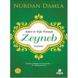 Sabır ve Vefa Timsali Hazreti Zeyneb - Nurdan Damla - Hayat Yayıncılık