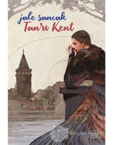 Tanrı Kent - Jale Sancak - İthaki Yayınları