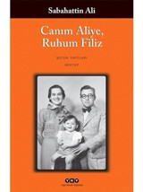 Canım Aliye Ruhum Filiz - Sabahattin Ali - Yapı Kredi Yayınları