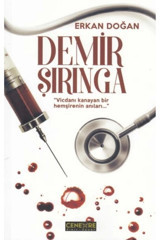 Cenevre Fikir Sanat Demir Şırınga