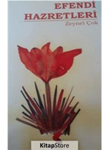 Efendi Hazretleri - Zeynel Çok - Klaros Yayınları