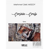 Çerçinin Çırağı - Mehmet Zeki Aksoy - Gülnar Yayınları