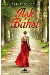 Pegasus Yayınları Aşk Bahsi - Kathryn Caskie