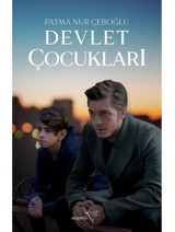 Devlet Çocukları - Fatma Nur Çeboğlu - Müptela Yayınları