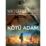 Kötü Adam-Canavarlar Serisi İkinci Kitap - Michael Grant - Artemis Yayınları
