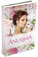 Ephesus Yayınları Anlaşma (ciltli) / Zoraki Koca Serisi 4