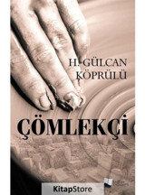 Çömlekçi - H. Gülcan Köprülü - Karina Yayınevi