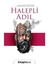Halepli Adil - Hulusi Üstün - Ihlamur Kitap