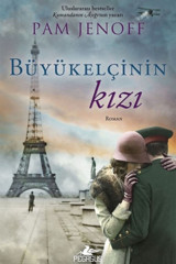 Pegasus Yayınları Büyükelçinin Kızı - Pam Jenoff